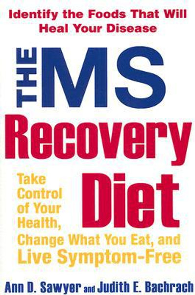 The Ms Recovery Diet by Ann Sawyer (Author)