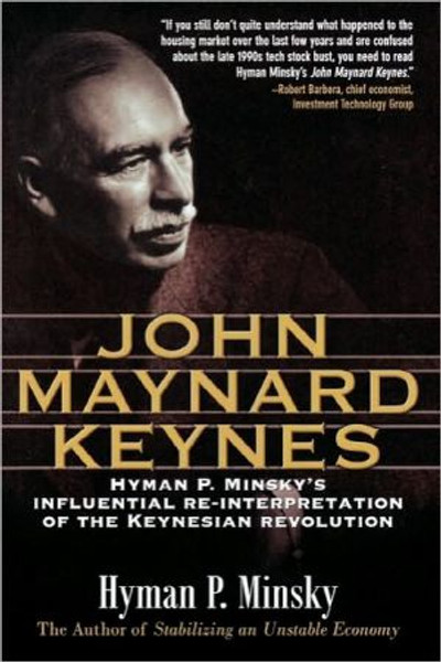 John Maynard Keynes by Hyman Minsky (Author)