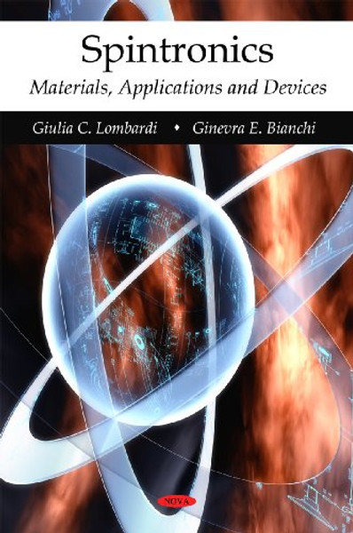 Spintronics by Giulia C Lombardi (Edited By)