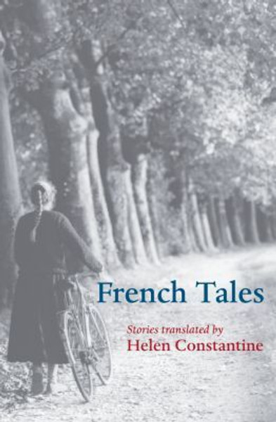 French Tales by Helen Constantine (Edited By)