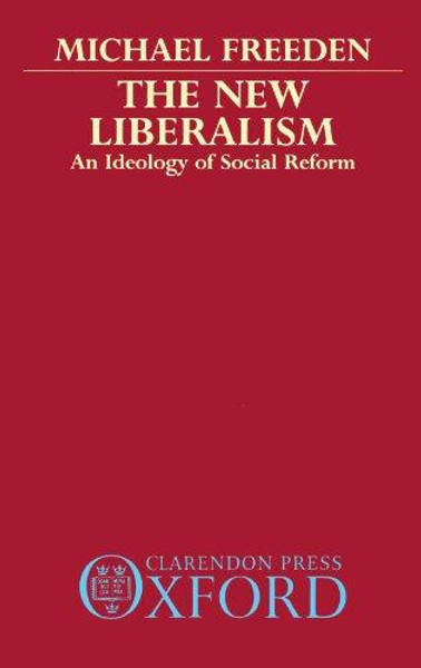 The New Liberalism by Michael Freeden (Author)
