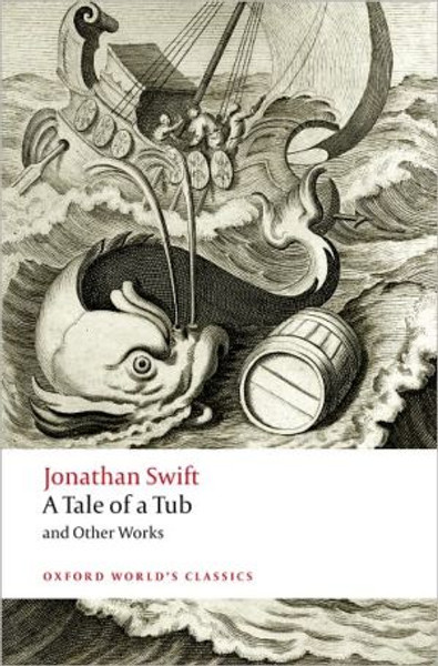 A Tale of a Tub and Other Works by Jonathan Swift (Author)