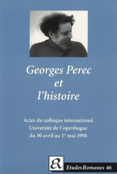 Georges Perec et l'historie. by Steen Bille Jorgensen (Author)