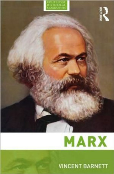 Marx by Vincent (University of Birmingham, UK) Barnett (Author)