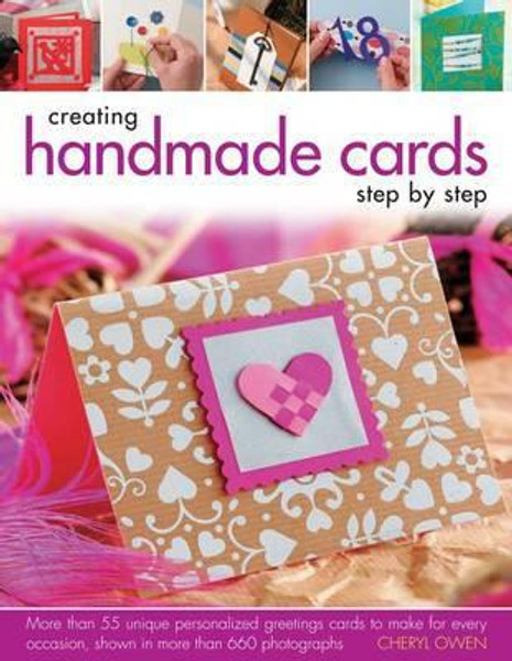 Creating Handmade Cards Step-by-step by Cheryl Owen (Author)