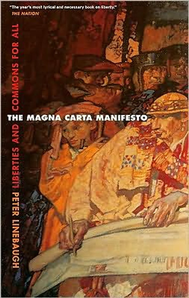 The Magna Carta Manifesto by Peter, Ph.D. Linebaugh (Author)