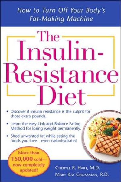 The Insulin-Resistance Diet--Revised and Updated by Cheryle Hart (Author)