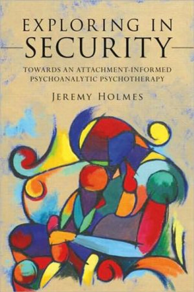 Exploring in Security by Jeremy (University of Exeter, UK) Holmes (Author)