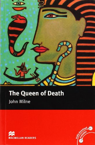 Macmillan Readers Queen of Death The Intermediate Reader Without CD by John Milne (Author)