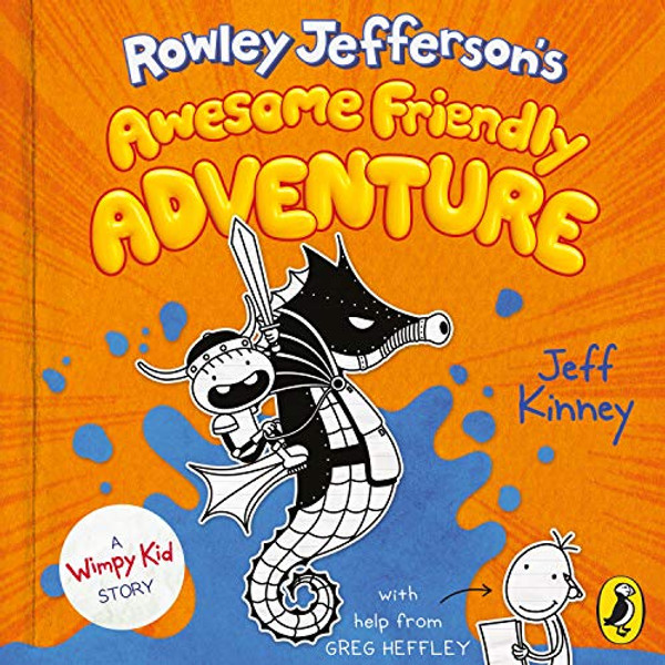 Rowley Jefferson's Awesome Friendly Adventure