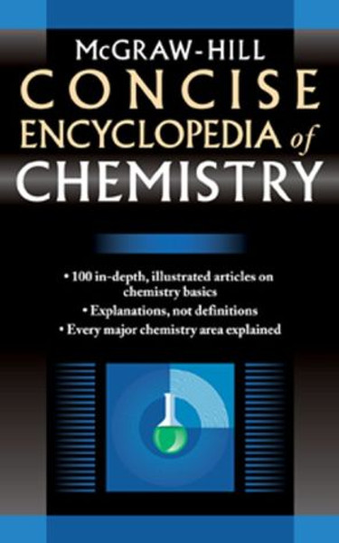 Mcgraw-Hill Concise Encyclopedia Of Chemistry