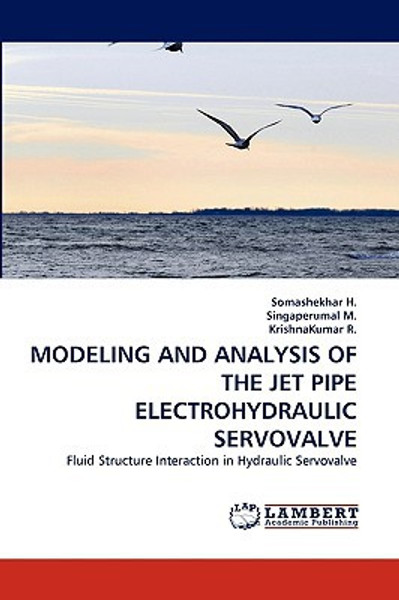 Modeling and Analysis of the Jet Pipe Electrohydraulic Servovalve