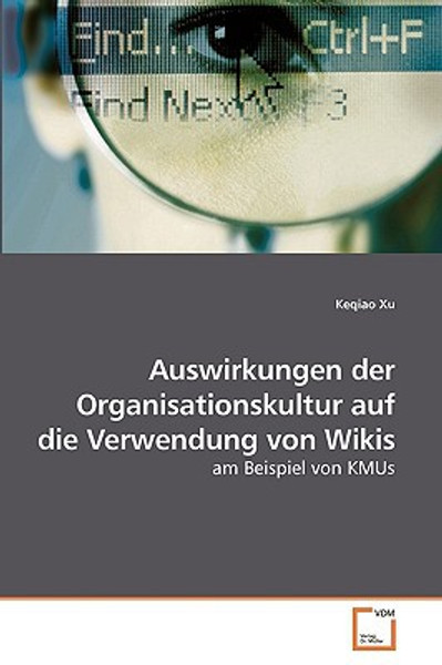 Auswirkungen der Organisationskultur auf die Verwendung von Wikis