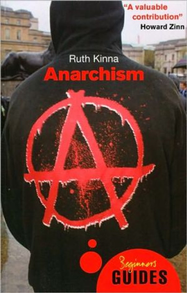 Anarchism: A Beginner's Guide