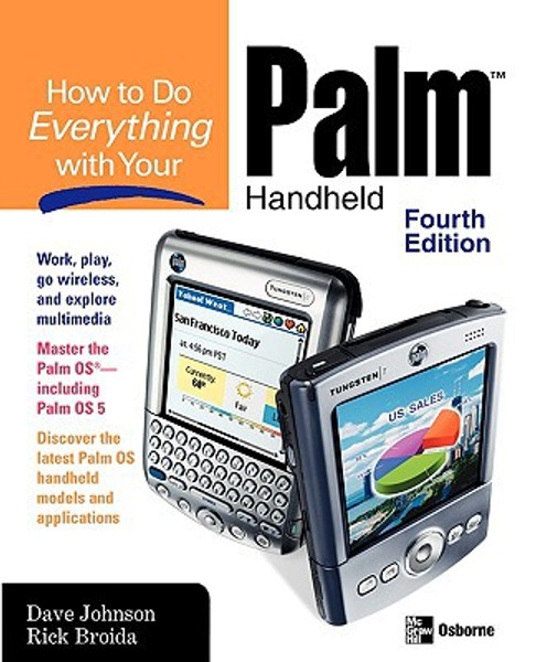 How to Do Everything with Your Palm Handheld, Fourth Edition