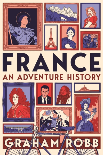 France: An Adventure History - 9781529007626