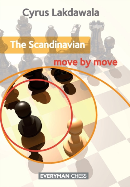 The Scandinavian: Move By Move