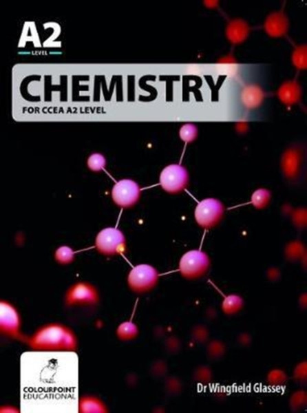 Chemistry For Ccea A2 Level