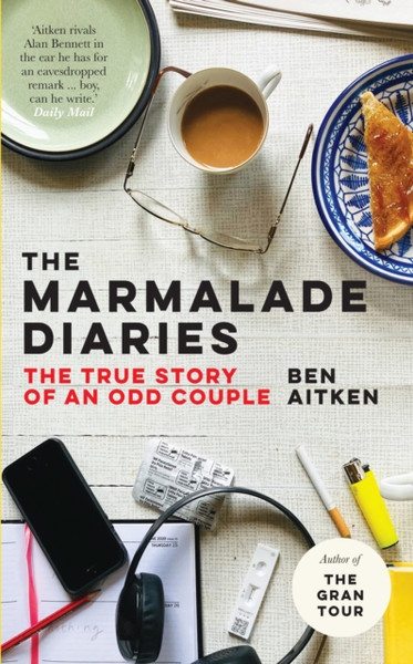 The Marmalade Diaries: The True Story Of An Odd Couple