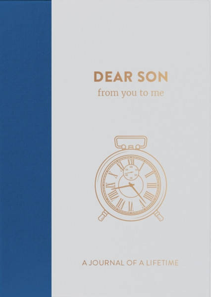 Dear Son, From You To Me: Timeless Edition