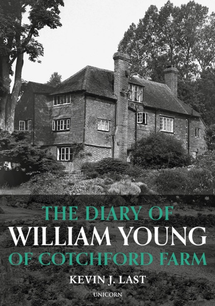 The Diary Of William Young Of Cotchford Farm