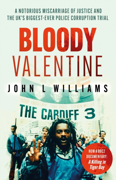 Bloody Valentine: As Seen On Bbc Tv 'A Killing In Tiger Bay'
