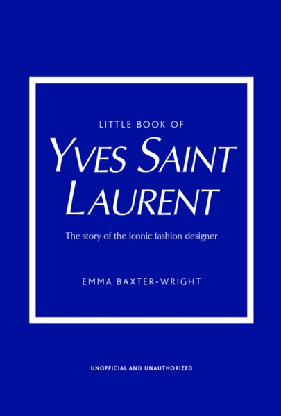 Little Book Of Yves Saint Laurent