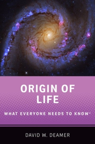 Origin Of Life: What Everyone Needs To Know (R)