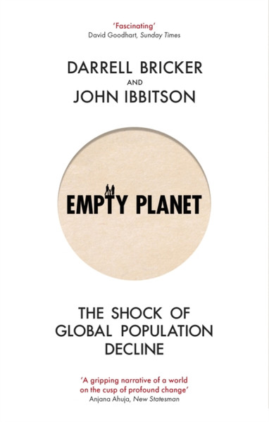 Empty Planet: The Shock Of Global Population Decline