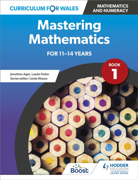 Curriculum For Wales: Mastering Mathematics For 11-14 Years: Book 1