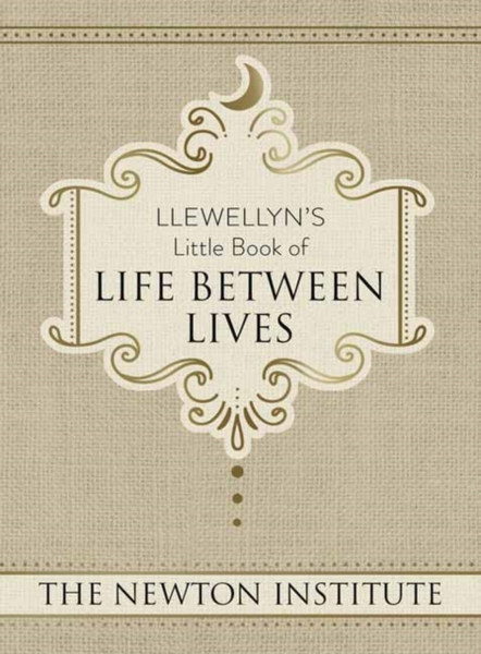 Llewellyn'S Little Book Of Life Between Lives