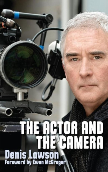 The Actor And The Camera