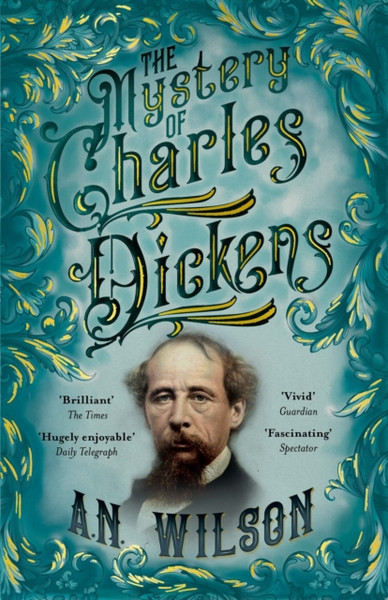 The Mystery Of Charles Dickens - 9781786497932