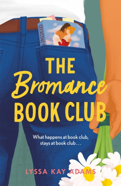 The Bromance Book Club: The Utterly Charming Rom-Com That Readers Are Raving About!