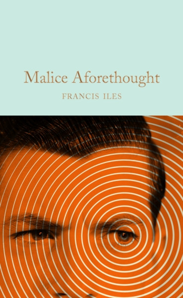 Malice Aforethought - 9781509889365