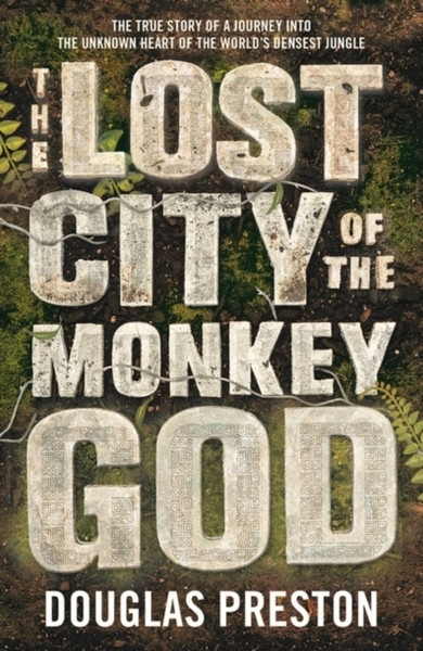 The Lost City Of The Monkey God