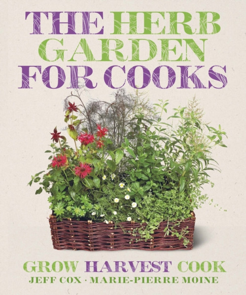 The Herb Garden For Cooks