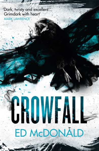 Crowfall: The Raven'S Mark Book Three - 9781473222113
