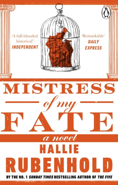 Mistress Of My Fate: By The Award-Winning And Sunday Times Bestselling Author Of The Five