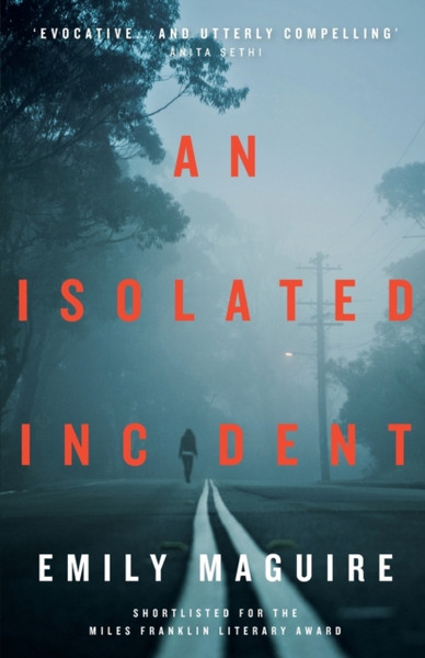 An Isolated Incident - 9781785630835