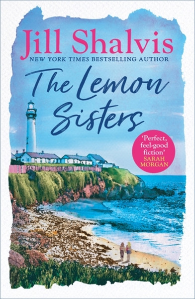The Lemon Sisters: The Feel-Good Read Of The Summer!