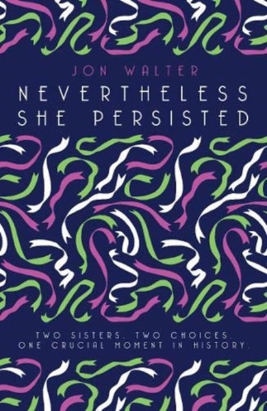 Nevertheless She Persisted - 9781788450263
