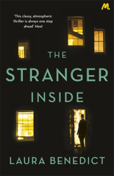 The Stranger Inside: A Twisty Thriller You Won'T Be Able To Put Down - 9781473672987