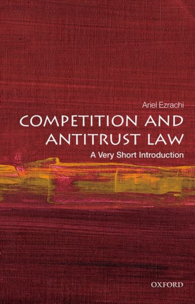 Competition And Antitrust Law: A Very Short Introduction