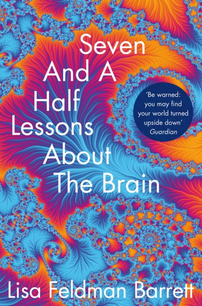 Seven And A Half Lessons About The Brain - 9781529018646
