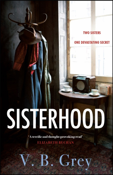 Sisterhood: A Heartbreaking Mystery Of Family Secrets And Lies - 9781529405736