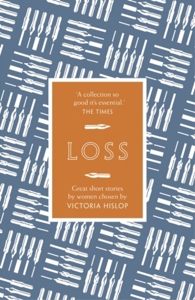 The Story: Loss: Great Short Stories For Women By Women