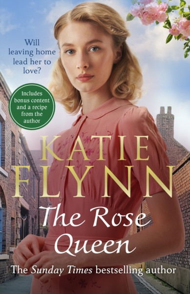 The Rose Queen: The Brand New Heartwarming Romance From The Sunday Times Bestselling Author - 9781529156799