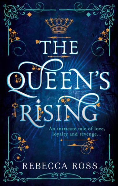 The Queen'S Rising