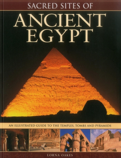 Sacred Sites Of Ancient Egypt